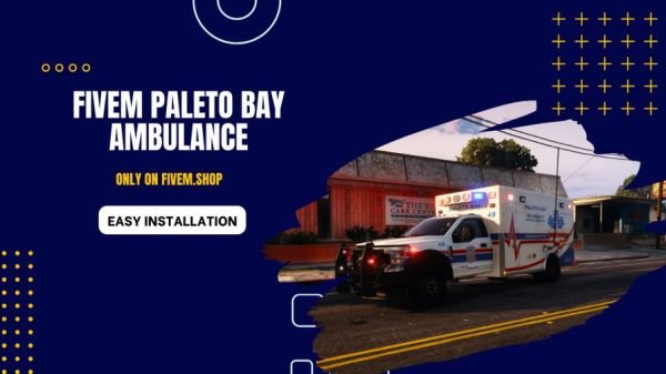 FiveM Paleto Bay Ambulance