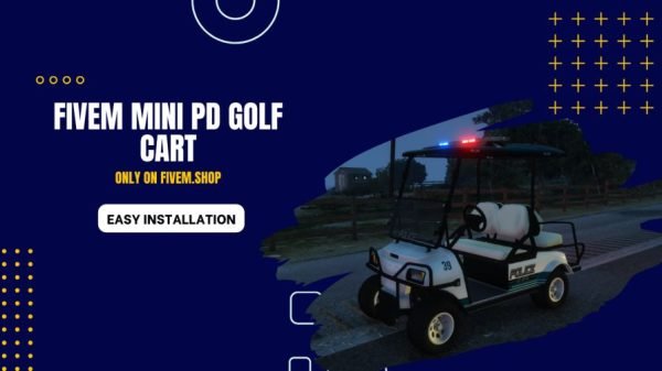 FiveM Mini PD Golf Cart