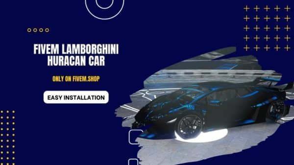 FiveM Lamborghini Huracan Sports Cars