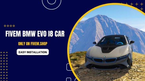FiveM BMW Evo I8 Car