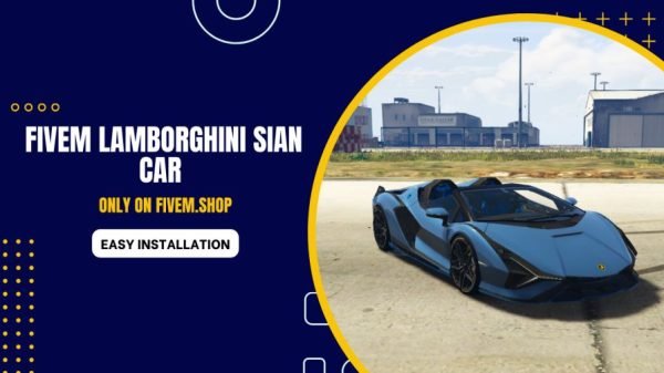 FiveM Lamborghini Sian Car