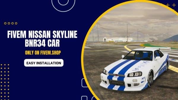 FiveM Nissan Skyline BNR34 Car