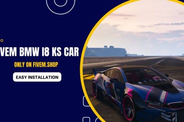 Fivem Bmw I8 Ks Car