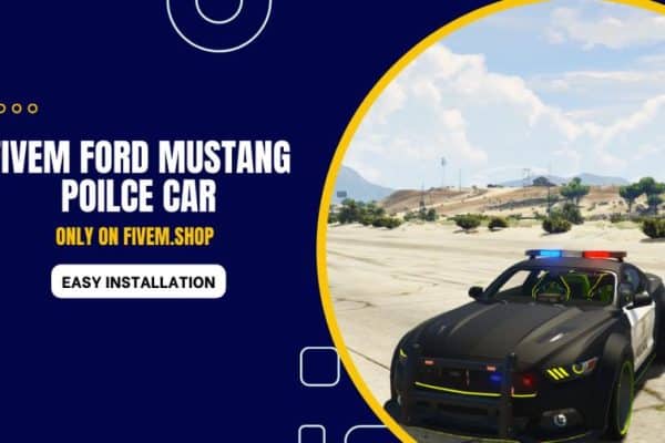 FiveM Ford Mustang Police Car | FiveM Police Cars