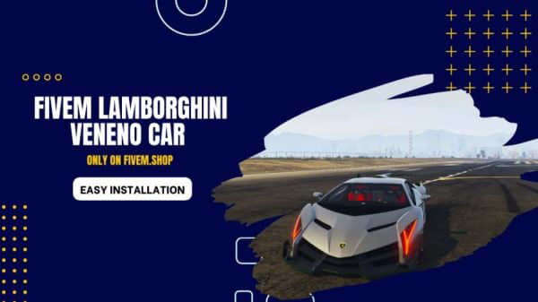 FiveM Lamborghini Veneno Car