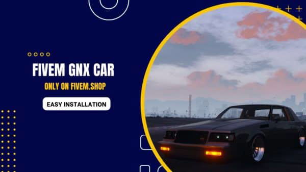 FiveM GNX Car