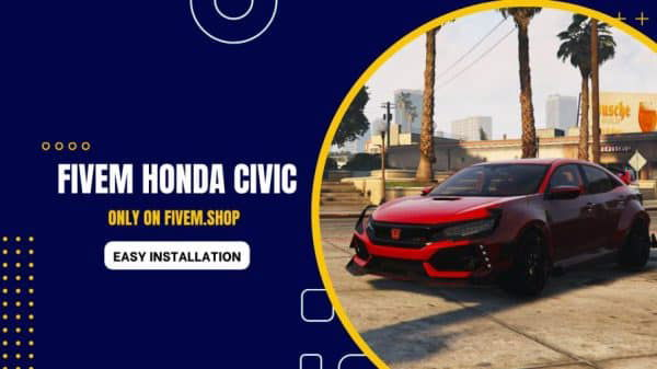 FiveM Honda Civic