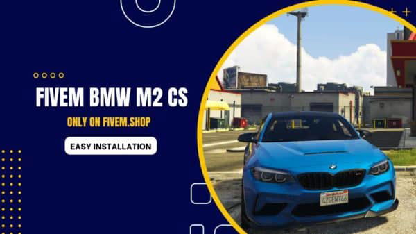 FiveM BMW M2 CS