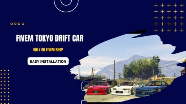 FiveM Tokyo Drift Car