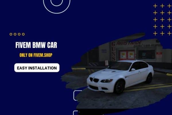 FiveM BMW Car | FiveM Cars