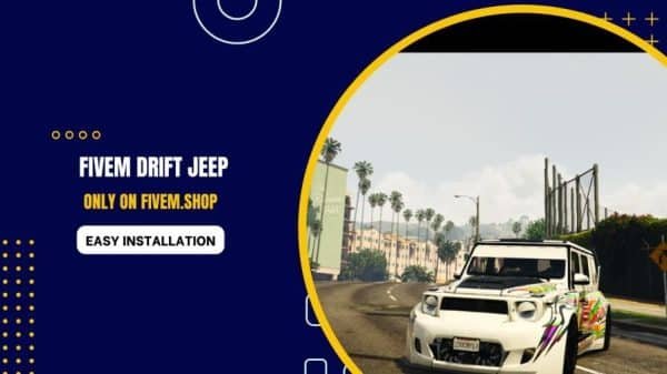 FiveM Drift Jeep