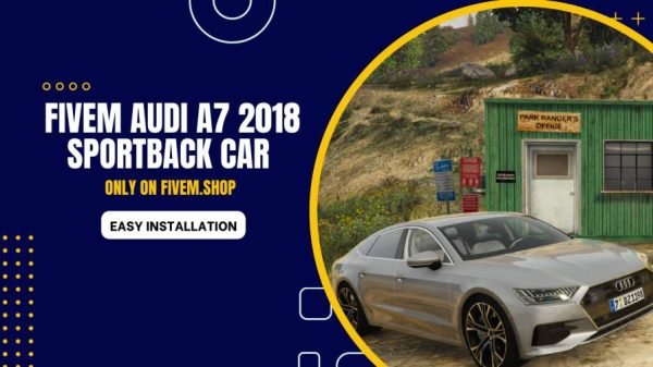 FiveM Audi A7 2018 Sportback Car