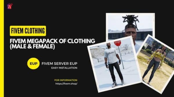 FiveM MegaPack of Clothing Male & Female