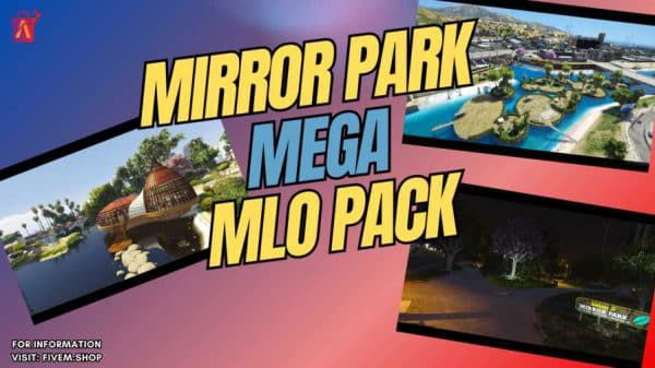 FiveM Mirror Park MLO Pack